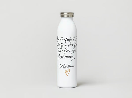 "Be Confident" Flask