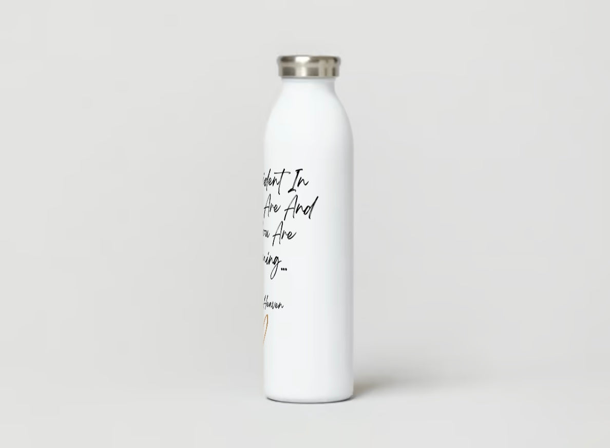 "Be Confident" Flask