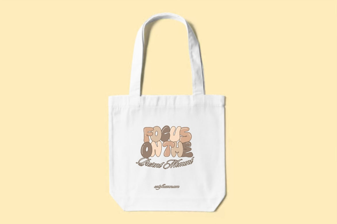 Focus On The Present Moment Tote Bag